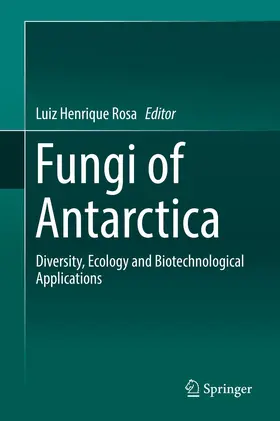 Rosa |  Fungi of Antarctica | Buch |  Sack Fachmedien