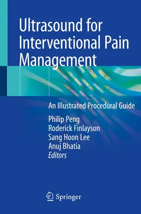 Peng / Finlayson / Lee | Ultrasound for Interventional Pain Management | Buch | 978-3-030-18373-8 | www.sack.de