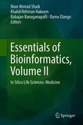 Shaik / Elango / Hakeem |  Essentials of Bioinformatics, Volume II | Buch |  Sack Fachmedien