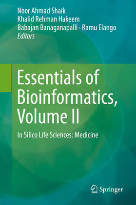 Shaik / Hakeem / Banaganapalli | Essentials of Bioinformatics, Volume II | E-Book | sack.de