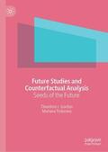 Todorova / Gordon |  Future Studies and Counterfactual Analysis | Buch |  Sack Fachmedien