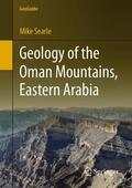 Searle |  Geology of the Oman Mountains, Eastern Arabia | Buch |  Sack Fachmedien