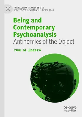 Di Liberto |  Being and Contemporary Psychoanalysis | Buch |  Sack Fachmedien