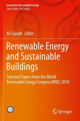 Sayigh |  Renewable Energy and Sustainable Buildings | Buch |  Sack Fachmedien