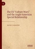 Haglund |  The US "Culture Wars" and the Anglo-American Special Relationship | Buch |  Sack Fachmedien