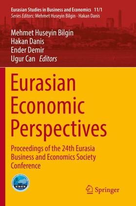 Bilgin / Can / Danis | Eurasian Economic Perspectives | Buch | 978-3-030-18567-1 | sack.de