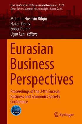 Bilgin / Can / Danis | Eurasian Business Perspectives | Buch | 978-3-030-18651-7 | sack.de