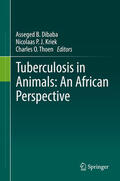 Dibaba / Kriek / Thoen |  Tuberculosis in Animals: An African Perspective | eBook | Sack Fachmedien