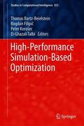 Bartz-Beielstein / Talbi / Filipic |  High-Performance Simulation-Based Optimization | Buch |  Sack Fachmedien