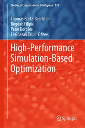 Bartz-Beielstein / Filipic / Filipic |  High-Performance Simulation-Based Optimization | eBook | Sack Fachmedien