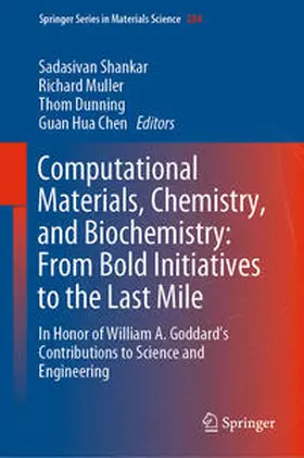 Shankar / Muller / Dunning |  Computational Materials, Chemistry, and Biochemistry: From Bold Initiatives to the Last Mile | eBook | Sack Fachmedien