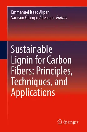 Akpan / Adeosun | Sustainable Lignin for Carbon Fibers: Principles, Techniques, and Applications | E-Book | www.sack.de