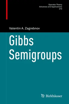 Zagrebnov | Gibbs Semigroups | E-Book | www.sack.de