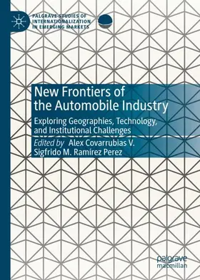 Ramírez Perez / Covarrubias V. |  New Frontiers of the Automobile Industry | Buch |  Sack Fachmedien