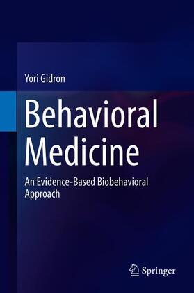 Gidron | Behavioral Medicine | Buch | 978-3-030-18891-7 | sack.de
