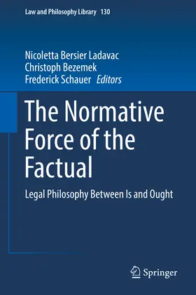 Bersier Ladavac / Bezemek / Schauer | The Normative Force of the Factual | E-Book | sack.de