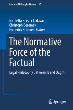 Bersier Ladavac / Bezemek / Schauer | The Normative Force of the Factual | E-Book | sack.de