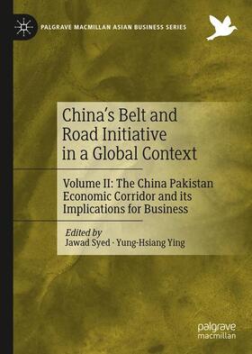Ying / Syed | China¿s Belt and Road Initiative in a Global Context | Buch | 978-3-030-18958-7 | sack.de