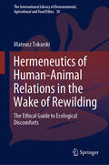 Tokarski |  Hermeneutics of Human-Animal Relations in the Wake of Rewilding | eBook | Sack Fachmedien