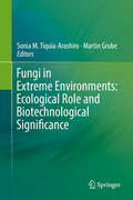 Tiquia-Arashiro / Grube |  Fungi in Extreme Environments: Ecological Role and Biotechnological Significance | eBook | Sack Fachmedien