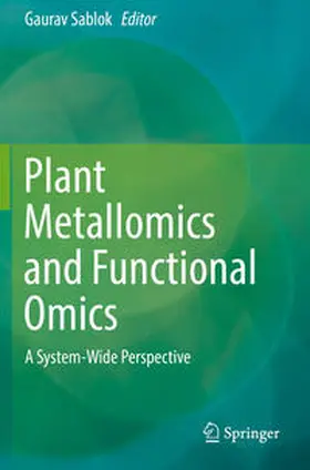 Sablok |  Plant Metallomics and Functional Omics | Buch |  Sack Fachmedien