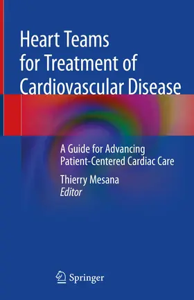 Mesana |  Heart Teams for Treatment of Cardiovascular Disease | Buch |  Sack Fachmedien