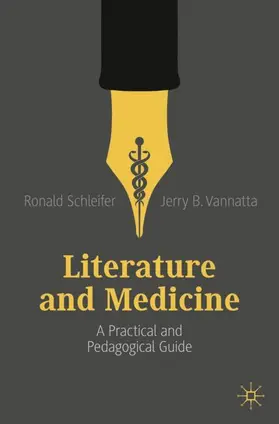 Schleifer / Vannatta |  Literature and Medicine | Buch |  Sack Fachmedien