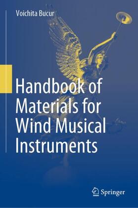 Bucur | Handbook of Materials for Wind Musical Instruments | Buch | sack.de