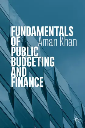 Khan |  Fundamentals of Public Budgeting and Finance | Buch |  Sack Fachmedien