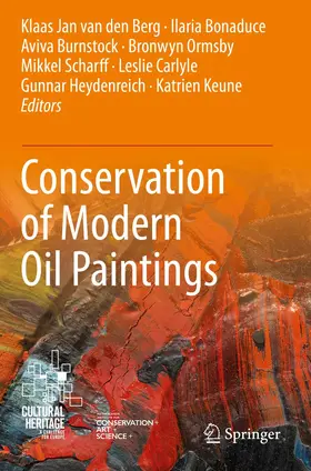 van den Berg / Bonaduce / Burnstock |  Conservation of Modern Oil Paintings | Buch |  Sack Fachmedien