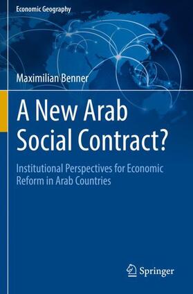 Benner |  A New Arab Social Contract? | Buch |  Sack Fachmedien