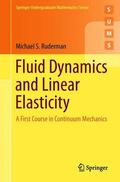 Ruderman |  Fluid Dynamics and Linear Elasticity | Buch |  Sack Fachmedien