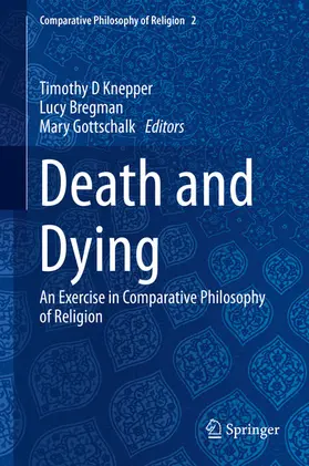 Knepper / Bregman / Gottschalk |  Death and Dying | eBook | Sack Fachmedien
