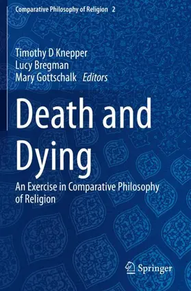 Knepper / Gottschalk / Bregman |  Death and Dying | Buch |  Sack Fachmedien