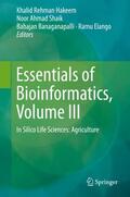 Hakeem / Elango / Shaik |  Essentials of Bioinformatics, Volume III | Buch |  Sack Fachmedien