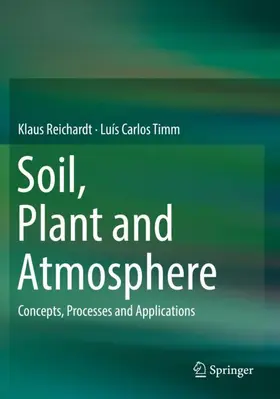 Reichardt / Timm |  Soil, Plant and Atmosphere | Buch |  Sack Fachmedien