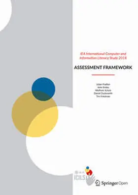 Fraillon / Ainley / Friedman |  IEA International Computer and Information Literacy Study 2018 Assessment Framework | Buch |  Sack Fachmedien