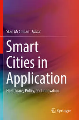McClellan |  Smart Cities in Application | Buch |  Sack Fachmedien
