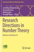 Balakrishnan / Manes / Folsom |  Research Directions in Number Theory | Buch |  Sack Fachmedien