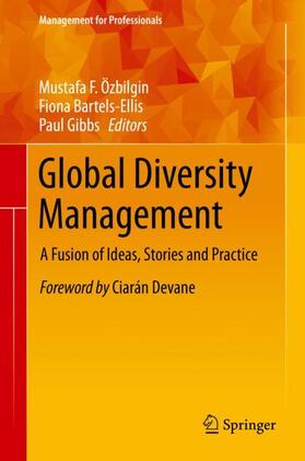 Özbilgin / Gibbs / Bartels-Ellis | Global Diversity Management | Buch | 978-3-030-19522-9 | sack.de