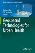 Delmelle / Lu |  Geospatial Technologies for Urban Health | Buch |  Sack Fachmedien