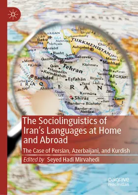 Mirvahedi | The Sociolinguistics of Iran’s Languages at Home and Abroad | E-Book | www.sack.de