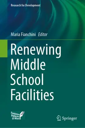 Fianchini |  Renewing Middle School Facilities | Buch |  Sack Fachmedien