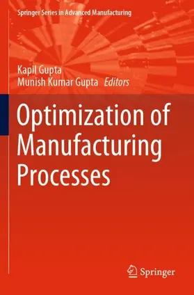 Gupta |  Optimization of Manufacturing Processes | Buch |  Sack Fachmedien