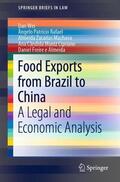 Wei / Rafael / Freire e Almeida |  Food Exports from Brazil to China | Buch |  Sack Fachmedien