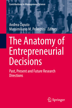 Caputo / Pellegrini |  The Anatomy of Entrepreneurial Decisions | eBook | Sack Fachmedien
