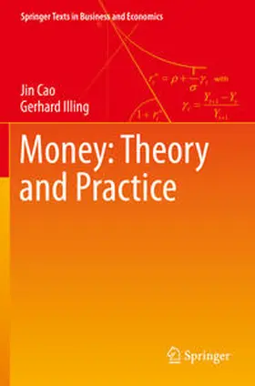 Illing / Cao |  Money: Theory and Practice | Buch |  Sack Fachmedien