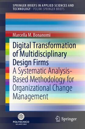 Bonanomi |  Digital Transformation of Multidisciplinary Design Firms | Buch |  Sack Fachmedien