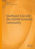 Macdonald |  Southeast Asia and the ASEAN Economic Community | Buch |  Sack Fachmedien