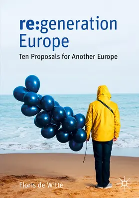 de Witte |  re:generation Europe | eBook | Sack Fachmedien